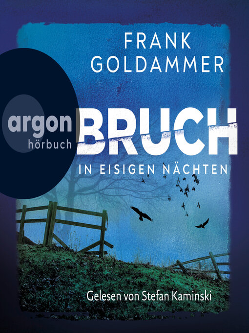 Title details for Bruch--In eisigen Nächten--Felix Bruch, Band 2 (Ungekürzte Lesung) by Frank Goldammer - Wait list